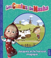 Les contes de Masha: Jacques et le haricot magique