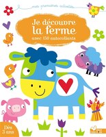 Je découvre la ferme: avec 150 autocollants