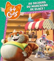 44 chats au secours du marchand de glace