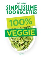 Simplissime 100 Recettes  100 Veggie