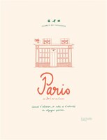 Carnet du voyageur: Paris : carnet d'adresses, de notes et d'activités du voyageur parisien