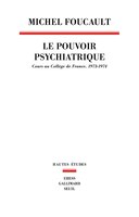 Pouvoir psychiatrique (Le)