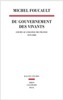 Du gouvernement des vivants: Cours au collège de France, 1979-1980