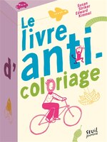 Livre d'anti-coloriage [nouvelle édition]