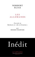 Allemands (Les): Évolution de l'habitus et luttes de pouvoir aux XIXe et XXe siècles