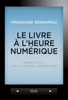 Livre à l'heure numérique (Le)