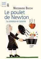 Poulet de Newton (Le): Science en cuisine (La)