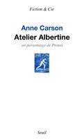 Atelier Albertine: Un personnage de Proust