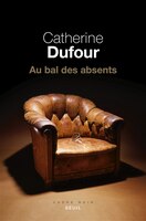 AU BAL DES ABSENTS