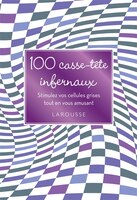 100 casse-têtes infernaux