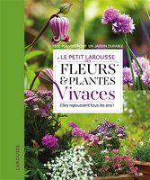 Petit Larousse des plantes vivaces