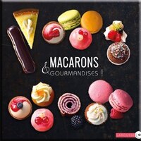 Macarons et gourmandises