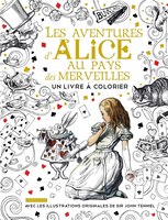 Alice au pays merveilles Un livre à colorier