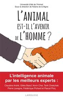 L'animal est-il l'avenir de l'homme?