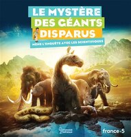 MYST.DES GEANTS DISPARU