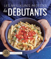 LES MEILLEURS RECETTES DES DEBUTANTS