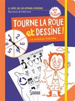 Tourne la roue et dessine, la maison..