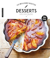 Desserts très très faciles