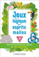 Jeux de logique pour esprits malins