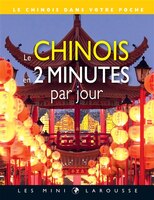 Chinois en 2 minutes par jour -le