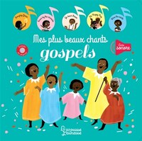 Mes plus beaux chants de gospel