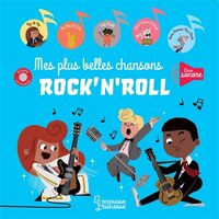 Mes Plus Belles Chansons Rock'n'roll