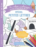 Special petites lettres -mon cahier de..