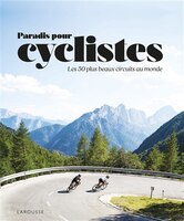 Paradis pour cyclistes -les 50 plus..