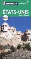 États-Unis - Nord-Ouest : Guide Vert