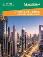 DUBAÏ & ABU DHABI, EMIRATS ARABES UNIS LE GUIDE VERT