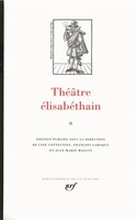 Théâtre élisabéthain t 02