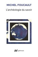 ARCHÉOLOGIE DU SAVOIR (L')