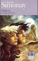 Trilogie De Phénis T01 : Phénis