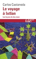 Voyage a Ixtlan