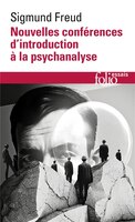 NOUVELLES CONFERENCES D'INTRODUCTION A PSYCHANALYSE