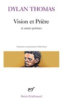 Vision Et Prière Et Autres Poèmes