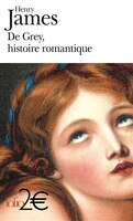 De Grey Histoire Romantique