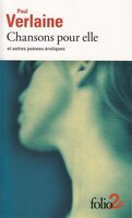 Chansons Pour Elle Et Autres Poèmes Érotiques