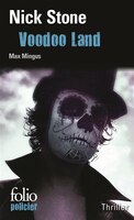 Voodoo Land: Une enqute de Max Mingus
