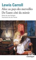 Les aventures d'Alice au pays des merveilles De l'autre côté du miroir