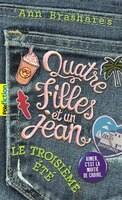 Quatre filles et un jean tome 3  le troisième été