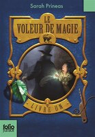 Le voleur de magie tome 1