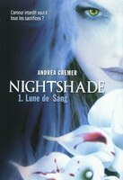 Nightshade tome 1 lune de sang