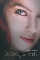 Lueur de feu (French Edition)