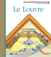 Le Louvre Mes premières découvertes