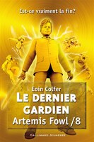 Artemis Fowl tome 8 le dernier gardien