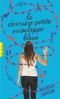 La dernire petite enveloppe bleue
