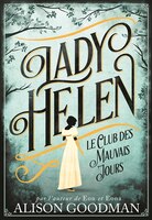 Lady Helen tome 1 Le club des mauvais jours