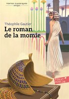 Le roman de la momie - Version abrégée