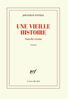 UNE VIEILLE HISTOIRE